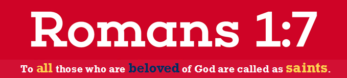 Go to Romans 1:7!